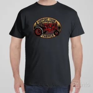 Support your local farmer - T-shirt