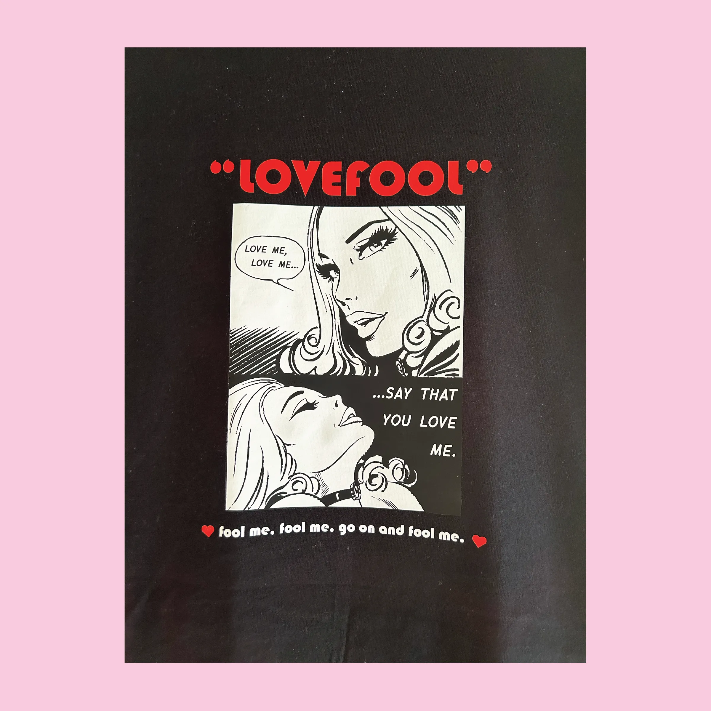 The Cardigans Lovefool Shirt